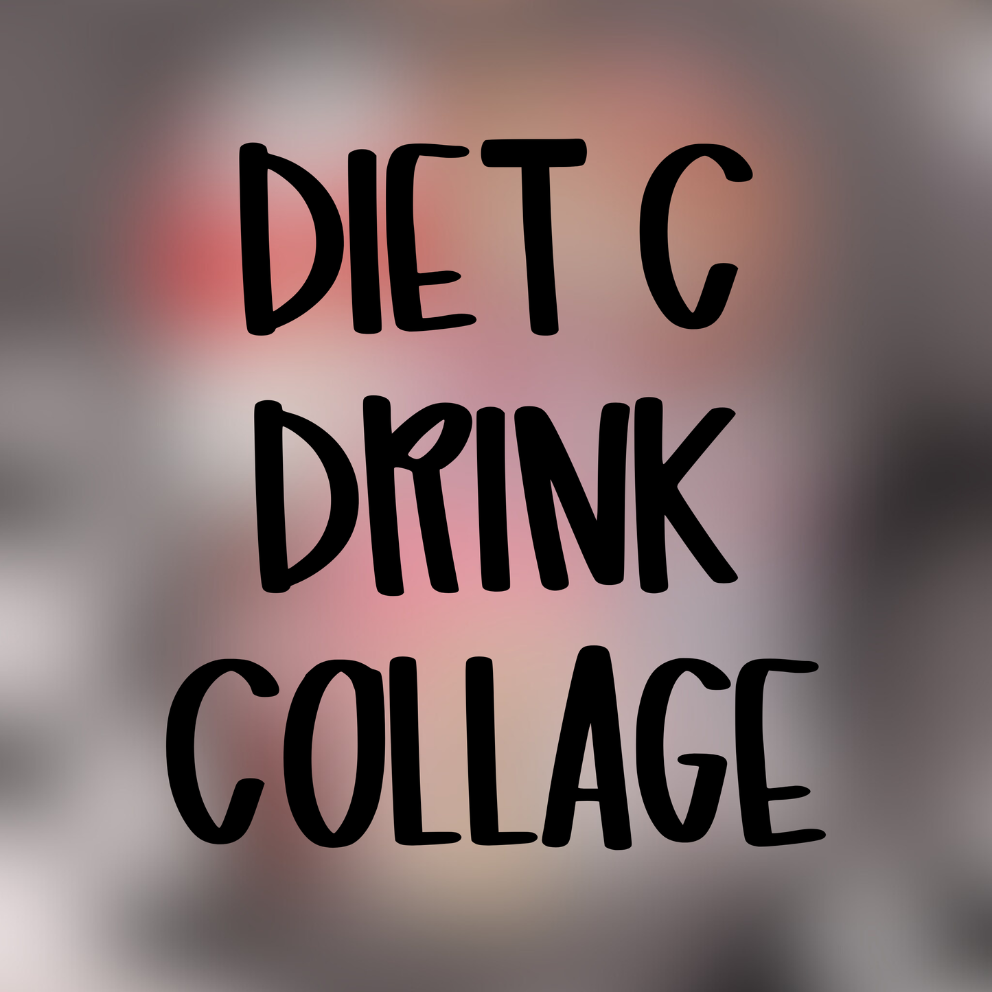 Diet C Drink Collage - Multiple Sizes