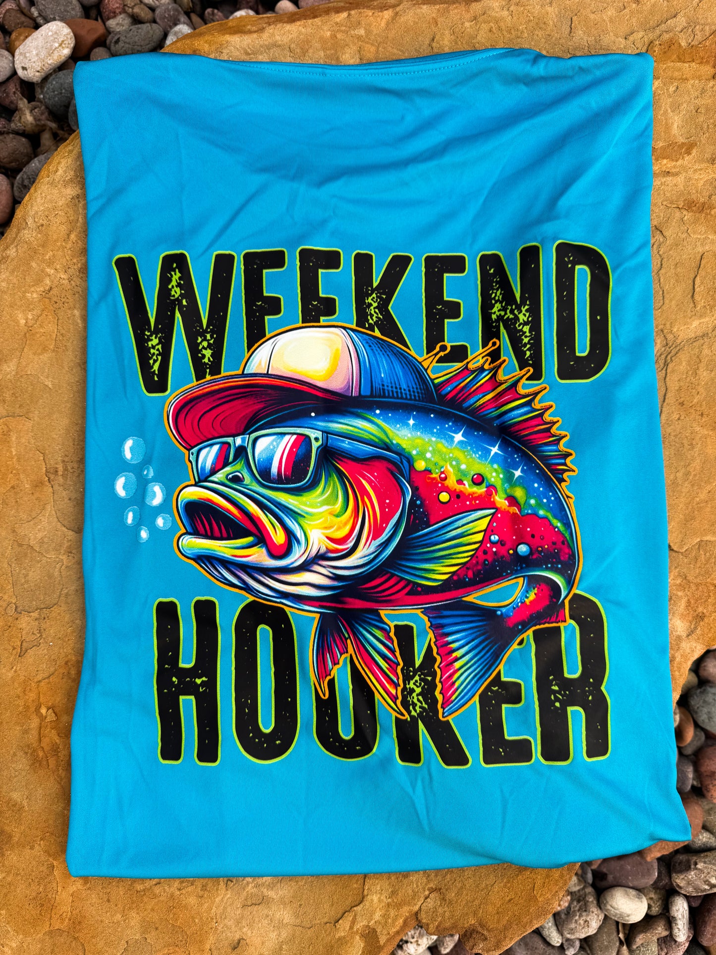 Weekend Hooker- Multiple Sizes