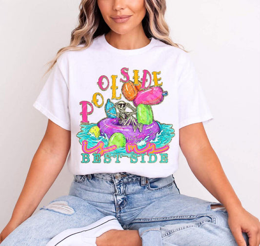 Poolside Is My Best Side - Multiple Sizes - Chasing Summers Collab