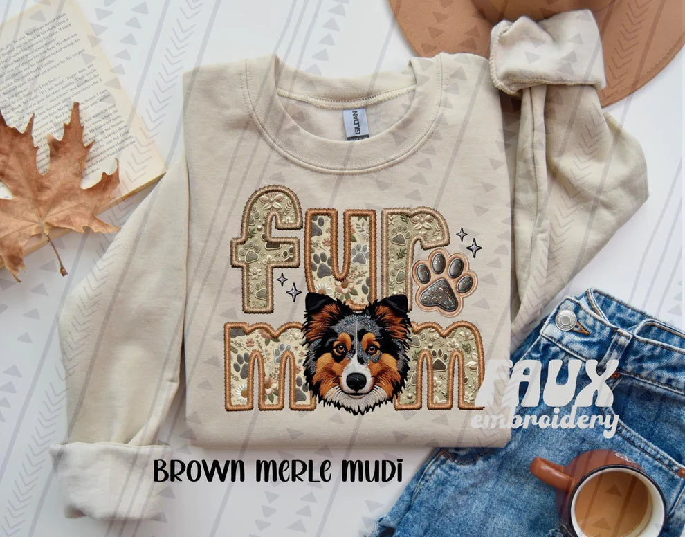 Fur Mom FAUX Embroidery- Multiple Sizes