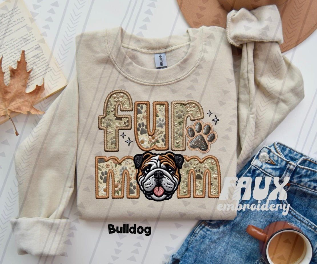 Fur Mom FAUX Embroidery- Multiple Sizes