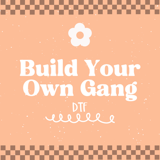 Build Your Own DTF Gang Sheet