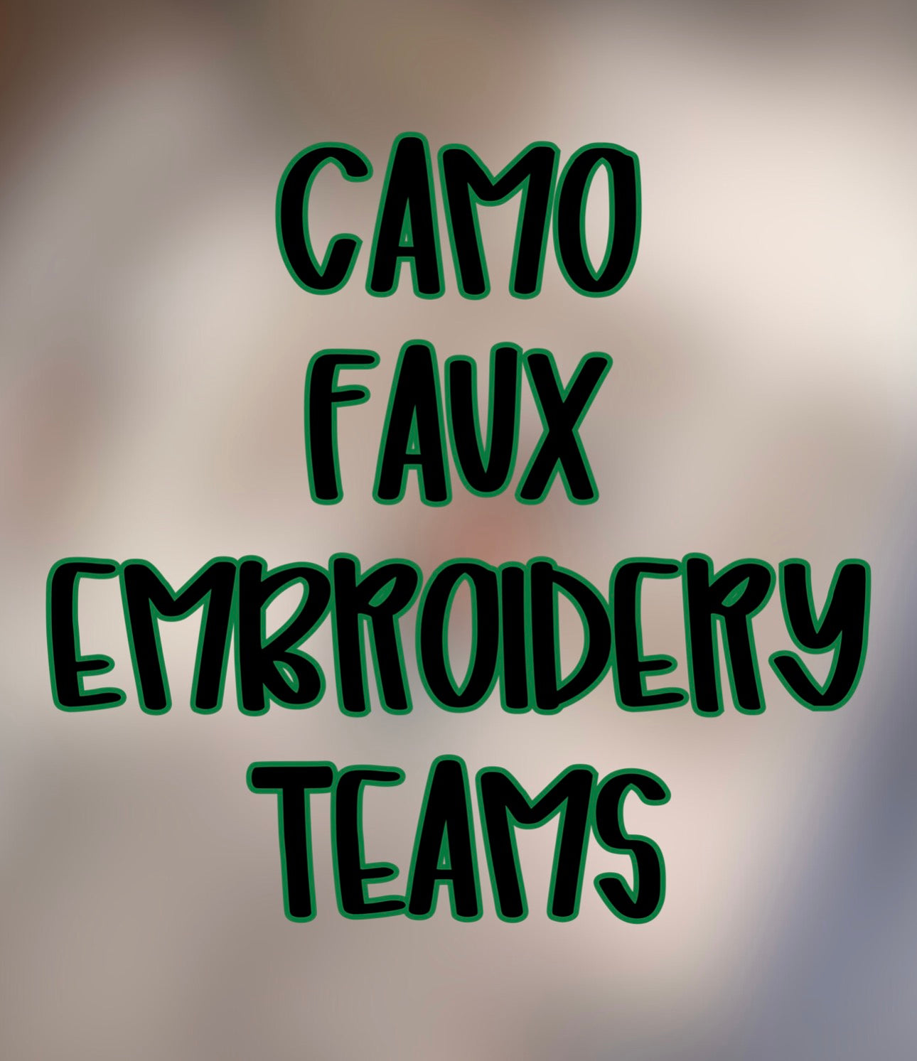 Camo Faux Embroidery Team TGG