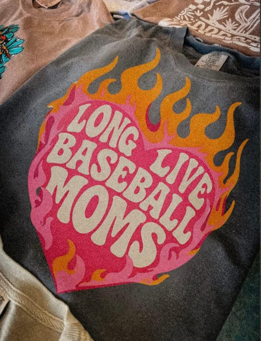 Long Live Baseball Moms - Multiple Sizes