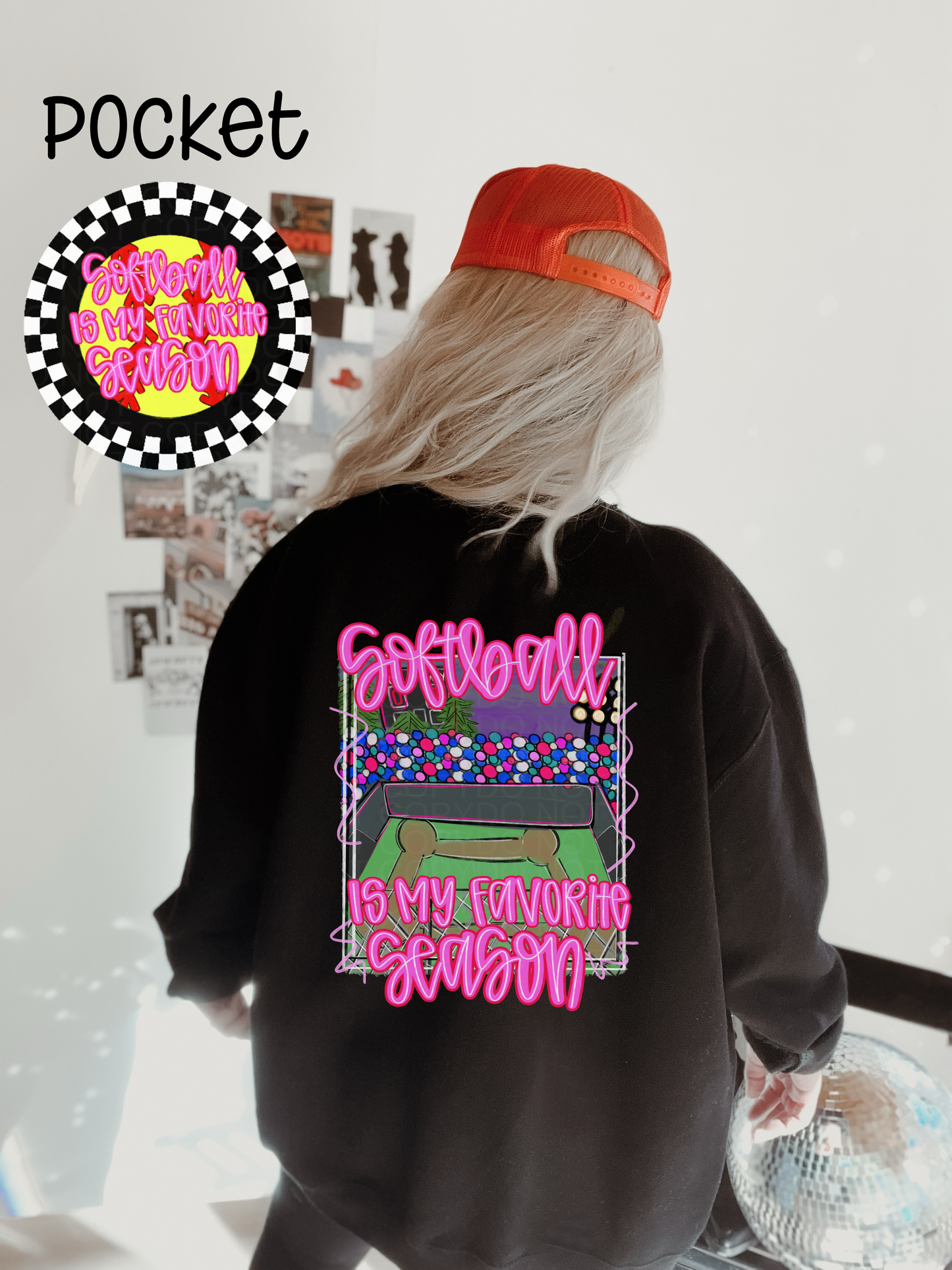 Softball is my favorite season - pocket & back