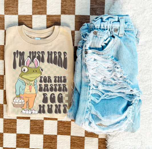 Just here for the hunt- Multiple Sizes