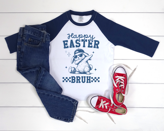 Happy Easter Bruh - Multiple Sizes