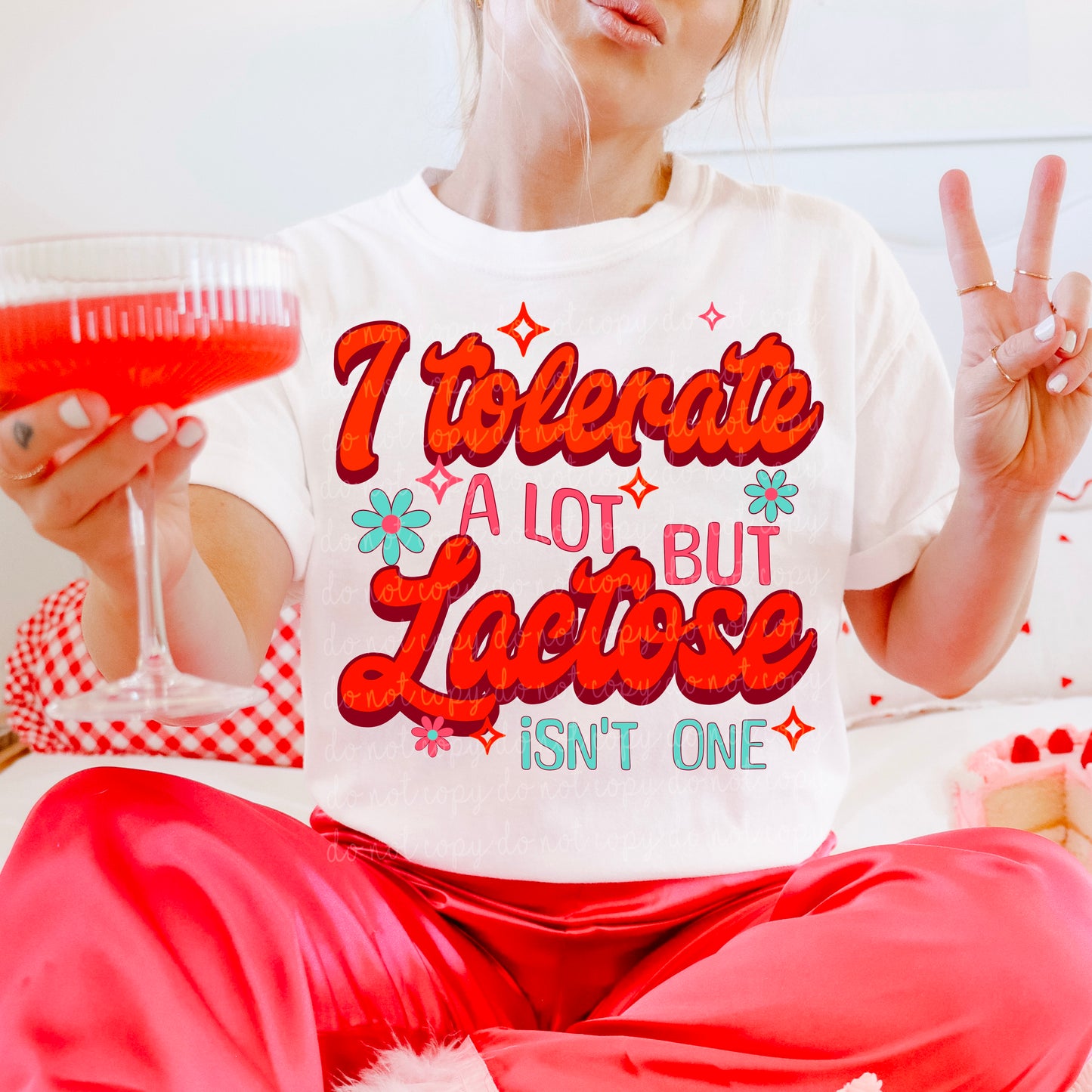 I tolerate a lot but lactose isn't one - Multiple Sizes