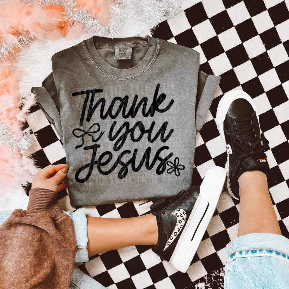 Thank you Jesus(black)- Multiple Sizes