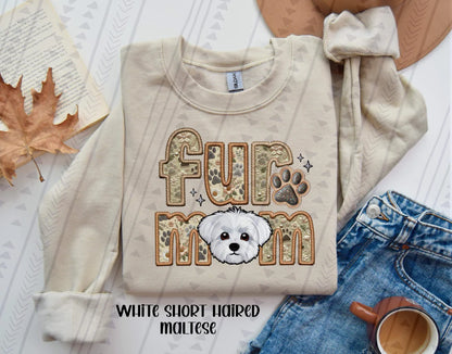 Fur Mom FAUX Embroidery- Multiple Sizes